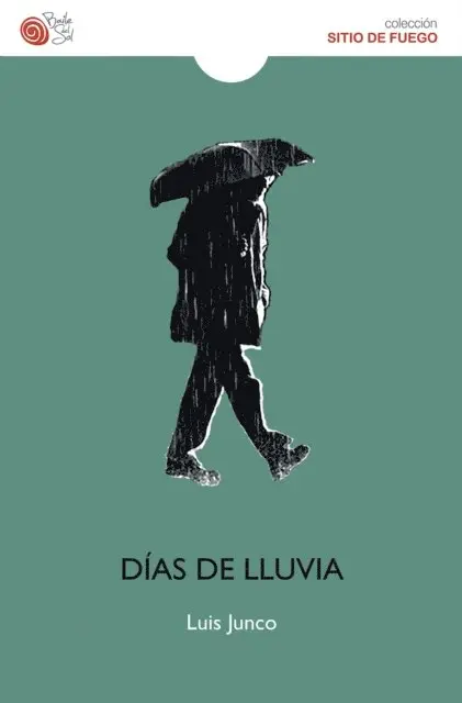 Luis Junco - Días de lluvia, E-bok. Tillgänglighet: Lägg i varukorg
