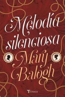 Mary Balogh - Melodia Silenciosa, Häftad. Tillgänglighet: Lägg i varukorg