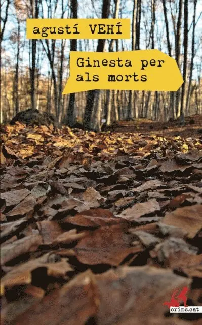 Agusti Vehi - Ginesta per als morts, E-bok. Tillgänglighet: Lägg i varukorg