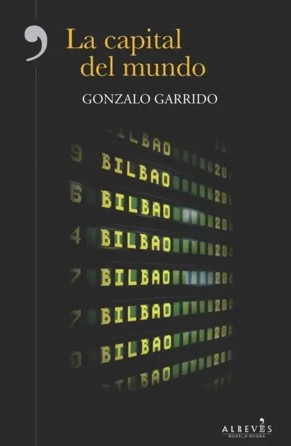 Gonzalo Garrido - La capital del mundo, E-bok. Tillgänglighet: Lägg i varukorg