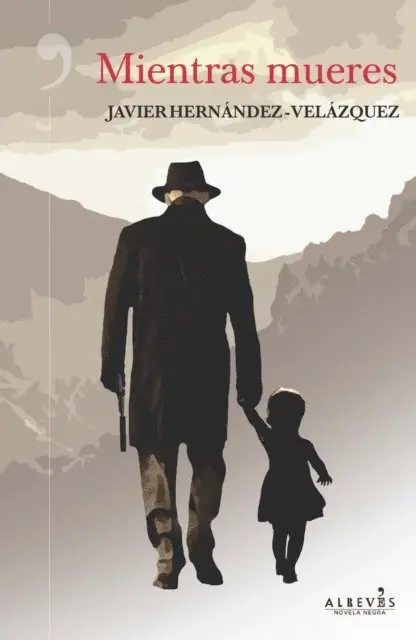 Javier Hernandez-Velazquez - Mientras mueres, E-bok. Tillgänglighet: Lägg i varukorg