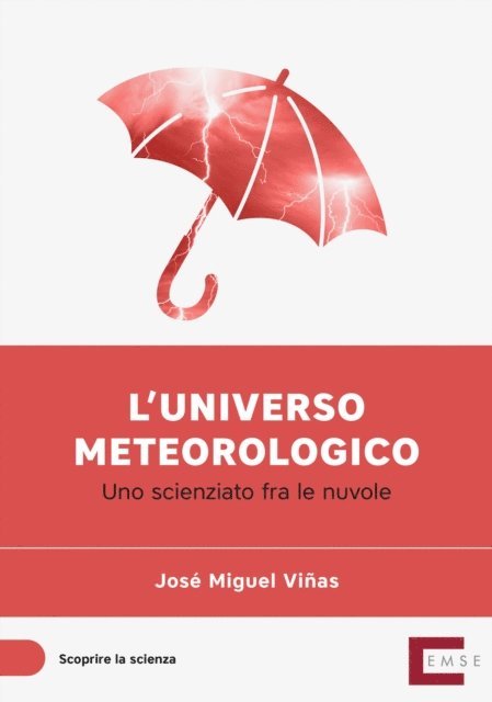 Jose Miguel Vinas - L'universo meteorologico, E-bok