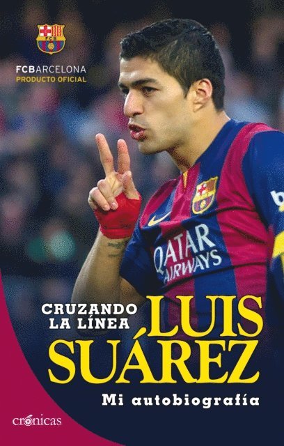Luis Suarez - Cruzando la línea. Luis Suárez, E-bok