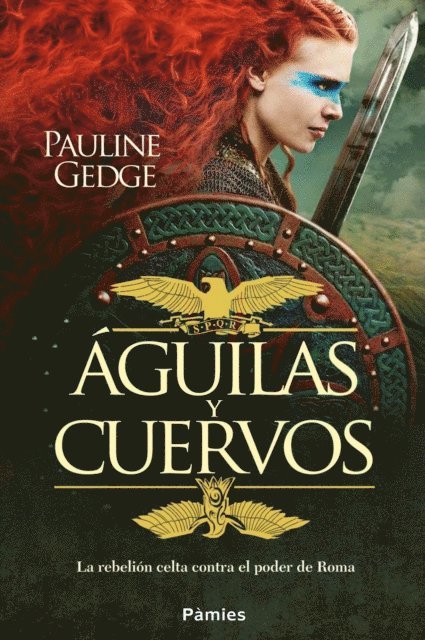 Pauline Gedge - Águilas y cuervos, E-bok