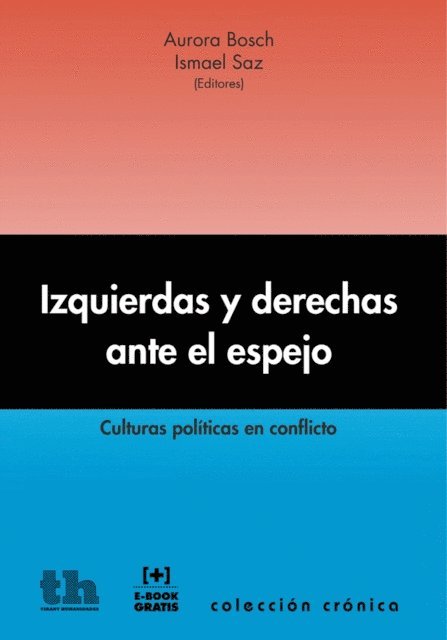 Ismael Saz, Aurora Bosch - Izquierdas y derechas ante el espejo, E-bok