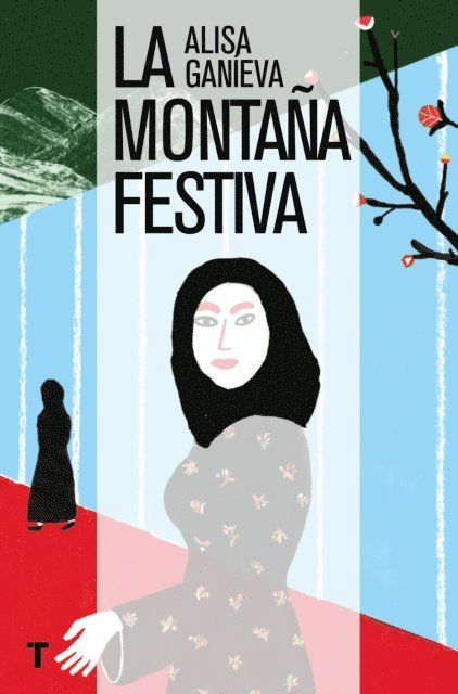 Alisa Ganieva - La montaña festiva, E-bok
