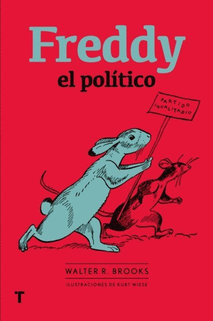 Walter R. Brooks - Freddy el político, E-bok