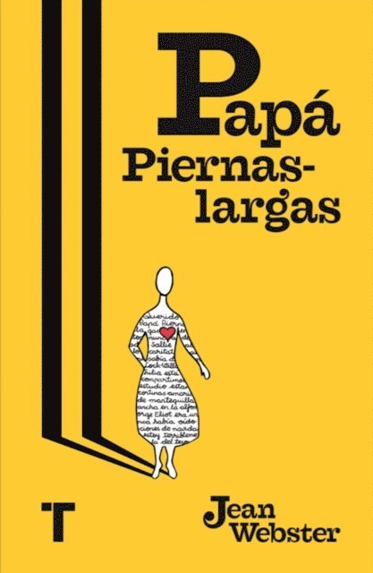 Jean Webster - Papá Piernaslargas, E-bok