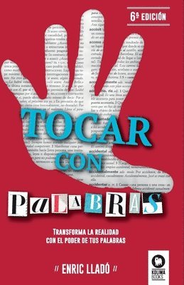 Enric Llado Micheli - Tocar con palabras, Häftad. Tillgänglighet: Lägg i varukorg