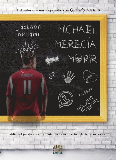 Jackson Bellami - Michael merecia morir, E-bok