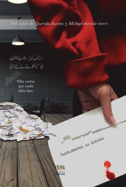 Jackson Bellami - Atentamente, tu asesina, E-bok