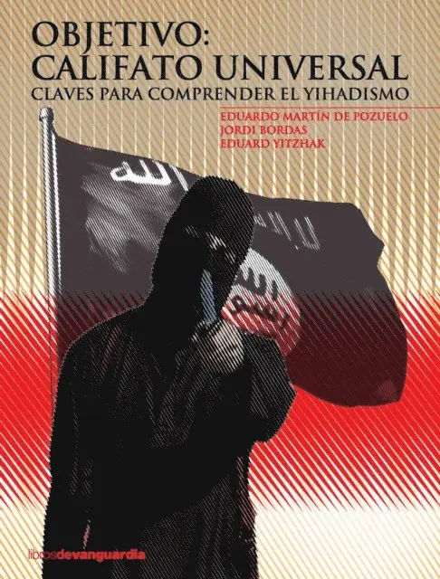 Eduard Yitzhak, Jordi Bordas, Eduardo Martin de Pozuelo - Objetivo: Califato universal, E-bok. Tillgänglighet: Lägg i varukorg