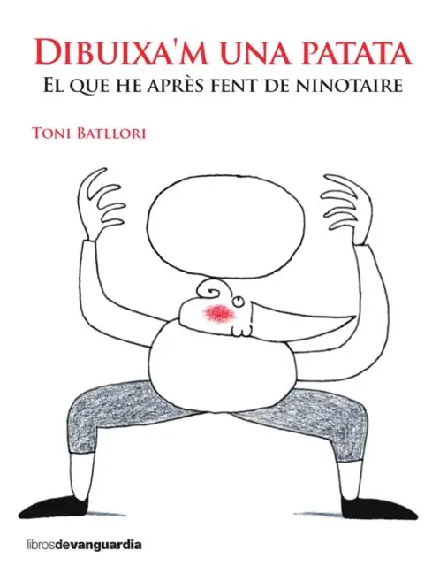 Toni Batllori - Dibuixa'm una patata, E-bok. Tillgänglighet: Lägg i varukorg
