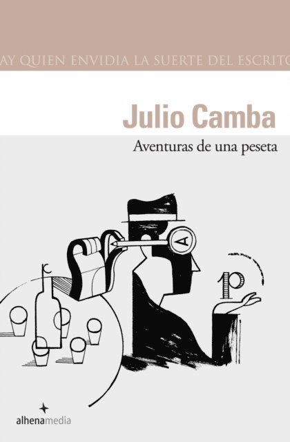 Julio Camba - Aventuras de una peseta, E-bok