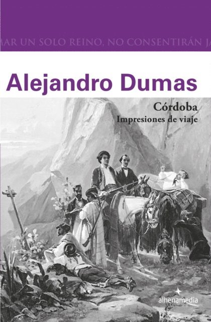 Alejandro Dumas - Córdoba. Impresiones de viaje, E-bok