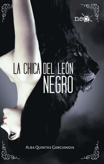 Alba Quintas Garciandia - La chica del león negro, E-bok