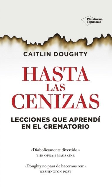Caitlin Doughty - Hasta las cenizas, E-bok