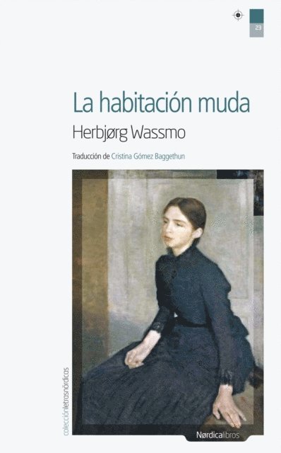 Herbjorg Wassmo - La habitación muda, E-bok