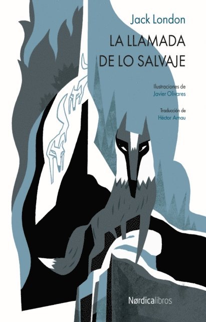 Jack London - La llamada de lo salvaje, E-bok