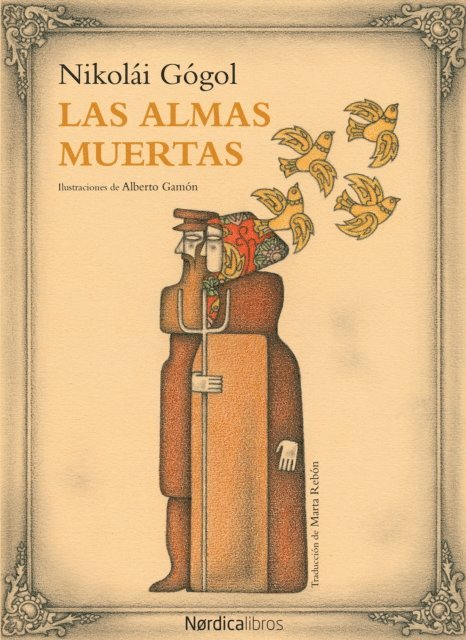 Nikolai Gogol - Las almas muertas, E-bok