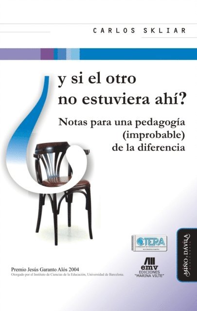 Carlos Skliar - Y si el otro no estuviera ahí?, E-bok. Tillgänglighet: Lägg i varukorg