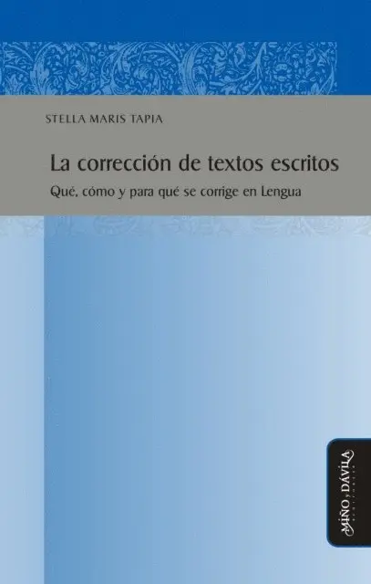 Stella Maris Tapia - La corrección de textos escritos, E-bok. Tillgänglighet: Lägg i varukorg