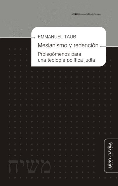 Emmanuel Taub - Mesianismo y redención, E-bok