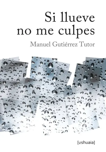 Manuel Gutierrez Tutor - Si llueve no me culpes, E-bok. Tillgänglighet: Lägg i varukorg