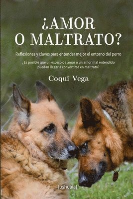 Coqui Vega - ¿Amor o maltrato?, Häftad