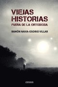 Viejas historias fuera de la ortodoxia
