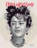 Frida Obsession