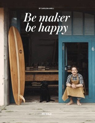 C Amell - Be Maker, Be Happy, Inbunden. Tillgänglighet: Lägg i varukorg