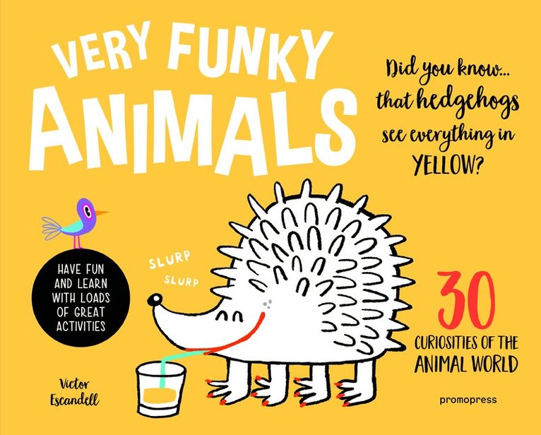 Víctor Escandell - Very Funky Animals, Inbunden. Tillgänglighet: Tillfälligt slut