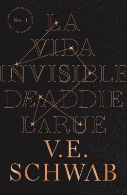 Victoria Schwab - Vida Invisible de Addie Larue, La -V1, Häftad