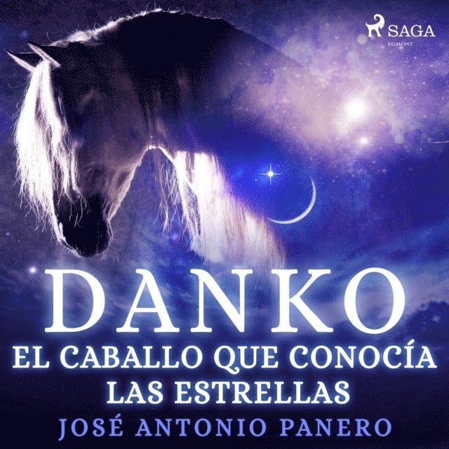 Panero - Danko. El caballo que conocía las estrellas, Ljudbok