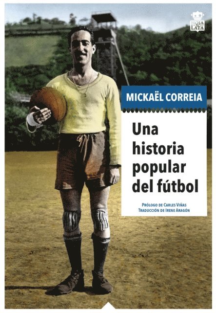 Mickael Correia - Una historia popular del fútbol, E-bok