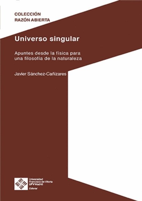 Javier Sanchez Canizares - Universo singular, E-bok