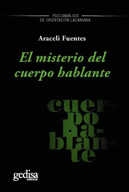 Araceli Fuentes - El misterio del cuerpo hablante, E-bok. Tillgänglighet: Lägg i varukorg