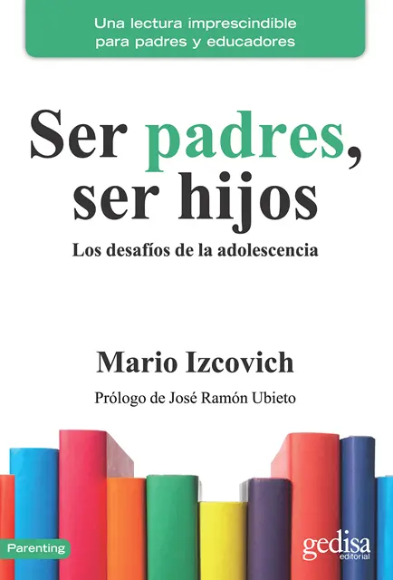 Mario Izcovich - Ser padres, ser hijos, E-bok. Tillgänglighet: Lägg i varukorg
