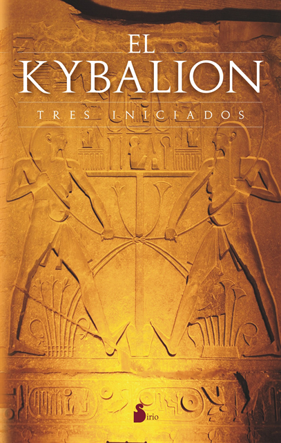 Tres Iniciados - El Kybalion, E-bok