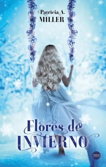 Patricia A. Miller - Flores de invierno, E-bok. Tillgänglighet: Lägg i varukorg