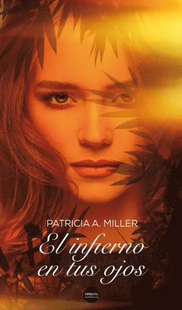 Patricia A. Miller - El infierno en tus ojos, E-bok. Tillgänglighet: Lägg i varukorg