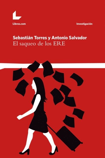 El saqueo de los ERE