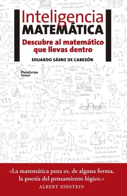 Eduardo Saenz de Cabezon - Inteligencia matemática, E-bok