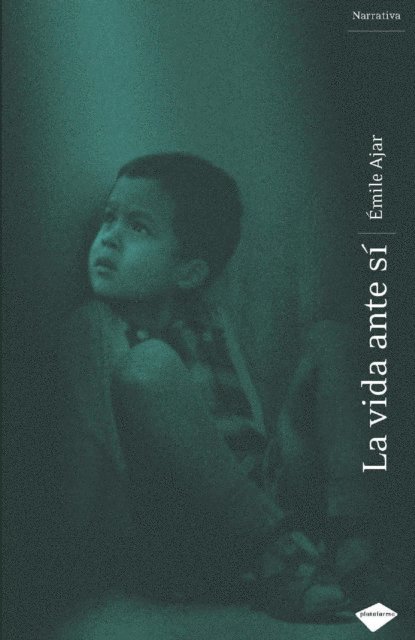 Emile Ajar - La vida ante sí, E-bok