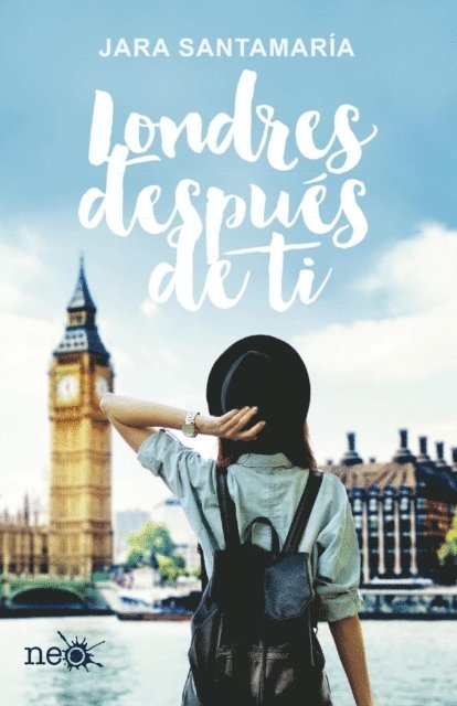 Jara Santamaria - Londres después de ti, E-bok
