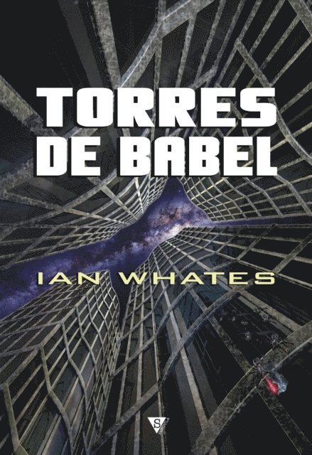 Ian Whates - Torres de Babel, E-bok