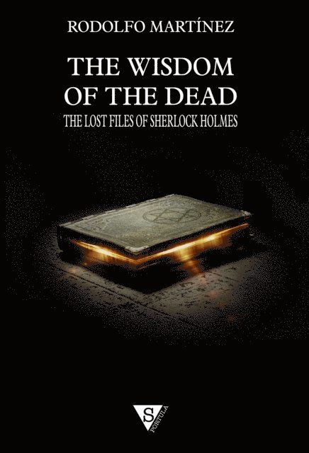 Rodolfo Martinez - Wisdom of the Dead, E-bok