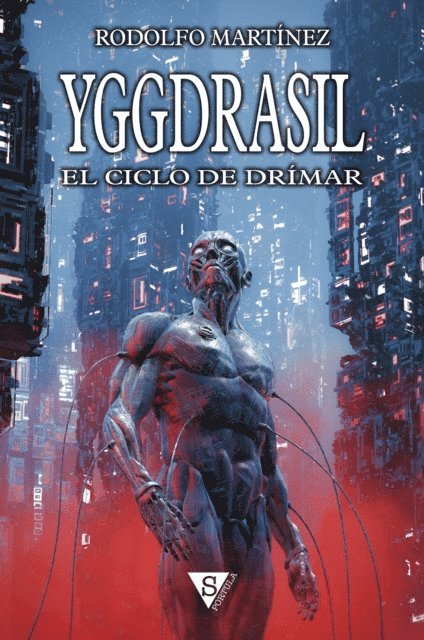 Rodolfo Martinez - Yggdrasil, E-bok