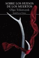 Olga Tokarczuk - Sobre los huesos de los muertos, Häftad